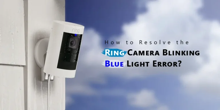 Ring Camera Blinking Blue Light