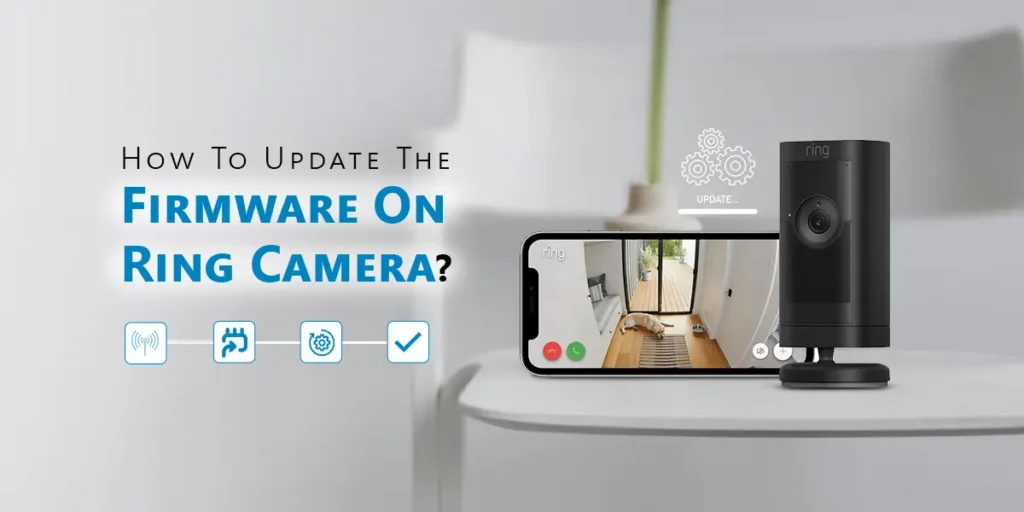 Ring Camera Firmware Update